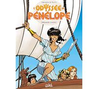 L'Odyssée de Pénélope T01: Premier Chant