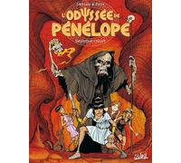 L'Odyssée de Pénélope – Tome 2 : Second chant – Soleil