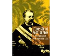 L'Odyssée de Port-Breton : Le rêve océanien du marquis de Rays