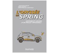 L'odyssée De Spring - Histoire Et Leçons D'un Projet Impossible