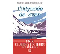 L'Odyssée de Sven - Nathaniel Ian Miller - J'ai Lu - Poche - Roman
