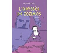 L'odyssée De Zozimos Tome 1