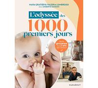 L'odyssée Des 1000 Premiers Jours
