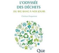L'odyssée des déchets Christian Duquennoi (Auteur)