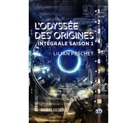 L'odyssée des origines Intégrale saison 1 - Lilian Peschet - Du 38 Eds - broché - Roman