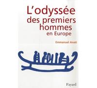 L'odyssée des premiers hommes en Europe