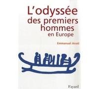 L'odyssée des premiers hommes en Europe
