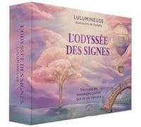 L'Odyssée des Signes Lulumineuse (Auteur), Soofette (Illustration)