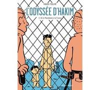 L'Odyssée d'Hakim T03 - De la Macédoine à la France Fabien Toulmé (Auteur)