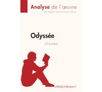 L'Odyssée d'Homère (Analyse de l'oeuvre): Analyse complète et résumé détaillé de l'oeuvre