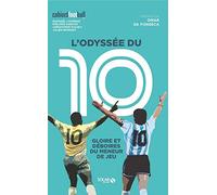 Cosmidis Raphaël et al. – L'Odyssée du 10 – Gloire et déboires du meneur de jeu