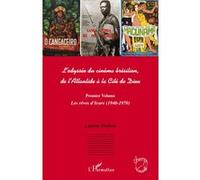 L'odyssée du cinéma brésilien De l'Atlantide à la Cité de Dieu - (Premier volume) Les rêves d'Icare (1940 - 1970) - Laurent Desbois - L'harmattan - broché - Essai