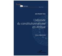 Jean-Nazaire Tama – L'odyssée du constitutionnalisme en Afrique – Étude – Broché