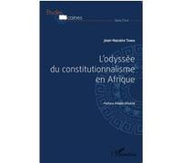Jean-Nazaire Tama – L'odyssée du constitutionnalisme en Afrique – Étude – Broché