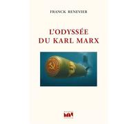 L'odyssée du Karl Marx