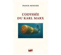 L'odyssée Du Karl Marx
