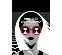 L'Odyssée du vagabond - Luke Rhinehart - Aux Forges Vulcain - broché - Roman