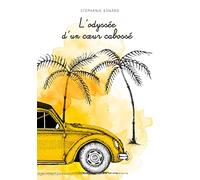 L'odyssée d'un coeur cabossé