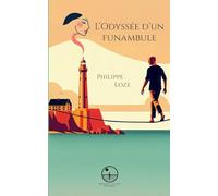 L'Odyssée d'un funambule
