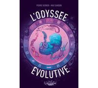 L'Odyssée évolutive - Pierre Kerner - Delcourt - cartonné - Bande dessinée