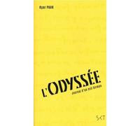 L'odyssée - Journal D'un Exil Birman