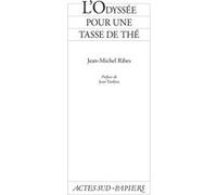 L'odyssée pour une tasse de thé