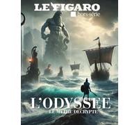L'Odyssée: sur les traces d'Ulysse