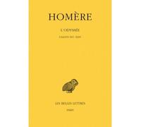 L'Odyssée. Tome III : Chants XVI-XXIV Homère (Auteur), Victor Bérard (Edité par)