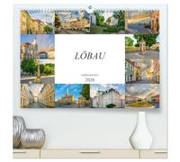 Löbau Impressionen (hochwertiger Premium Wandkalender 2026 DIN A2 quer), Kunstdruck in Hochglanz: Zu Besuch in der Stadt Löbau