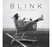 Loebe, Rebecca - Blink [Import]