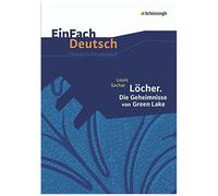 Löcher. Die Geheimnisse Von Green Lake. Einfach Deutsch Unterrichtsmodelle