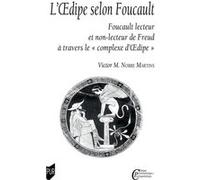 L'oedipe selon Foucault Victor Mendonça Nobre Martins (Auteur)