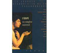 L'Oedipe, un complexe universel - un complexe universel - Béla Grunberger - Tchou - Livre