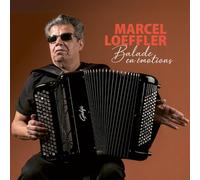 LOEFFLER, Marcel - Balade en émotions