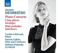 Löfstrand - Klavierkonzert/Cinq Pièces Étranges