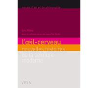 L'oeil-Cerveau - Nouvelles Histoires De La Peinture Moderne | Occasion