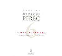 L'Oeil d'abord : Georges Pérec et la peinture