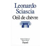 L'oeil de chèvre - Leonardo Sciascia - Fayard - broché - Essai