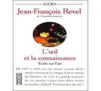 L'Oeil de la connaissance : Ecrits sur l'art