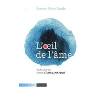 L'oeil de l'âme - Jeanne-Marie Baude - Tete En L'air - broché - Essai
