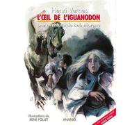 L'oeil de l'iguanodon - Henri Vernes - Ananke - broché - Roman