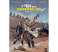 L'oeil des dobermans, tome 2 : L'ombre des chiens