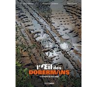 L'oeil Des Dobermans - Tome 3 - La Grimace Du Vieux Singe