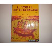 L'oeil d'Horus, tome 1