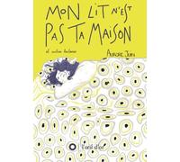 L'Oeil D'Or Mon Lit N'est Pas Ta Maison & Autres Histoires