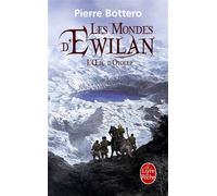 L'Oeil d'Otolep (Les Mondes d'Ewilan, Tome 2) - Pierre Bottero - Lgf - Poche - Roman junior dès 9 ans