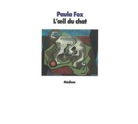 L'oeil du chat - Paula Fox - Medium - broché - Roman adolescent dès 13 ans