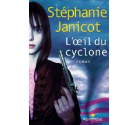 L'Oeil du cyclone Stéphanie Janicot (Auteur)