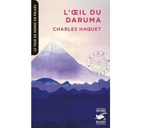 L'OEil du daruma (Coll. Tour du monde en polars)