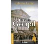 L'Oeil du goupil - Sylvain Larue - Deboree Eds - Poche - Roman